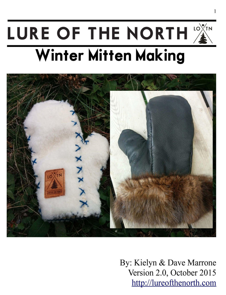 Buckskin Mittens - DIY Kit - Instruction Book - Lure of the North Outfitters